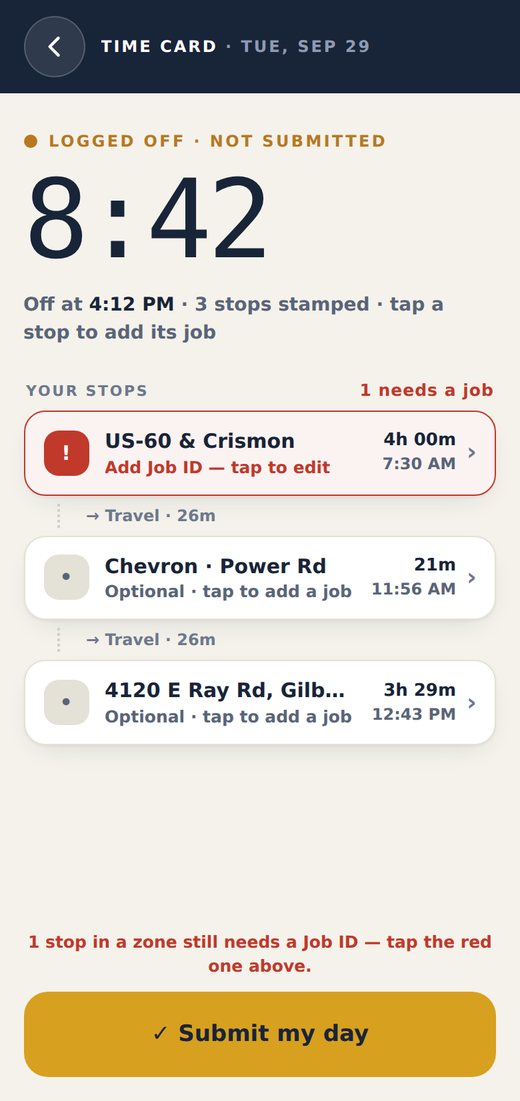 Time card: the day’s stops, tap one to add a job